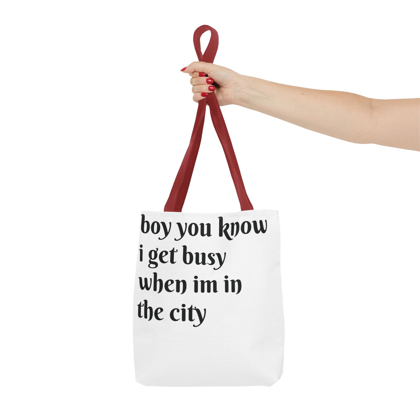 boy i get busy when im in the city tote bag (AOP)