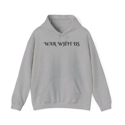 Unisex war whit us Hooded Sweatshirt